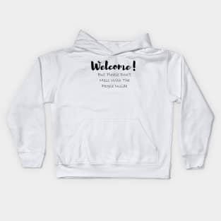 Welcome Kids Hoodie